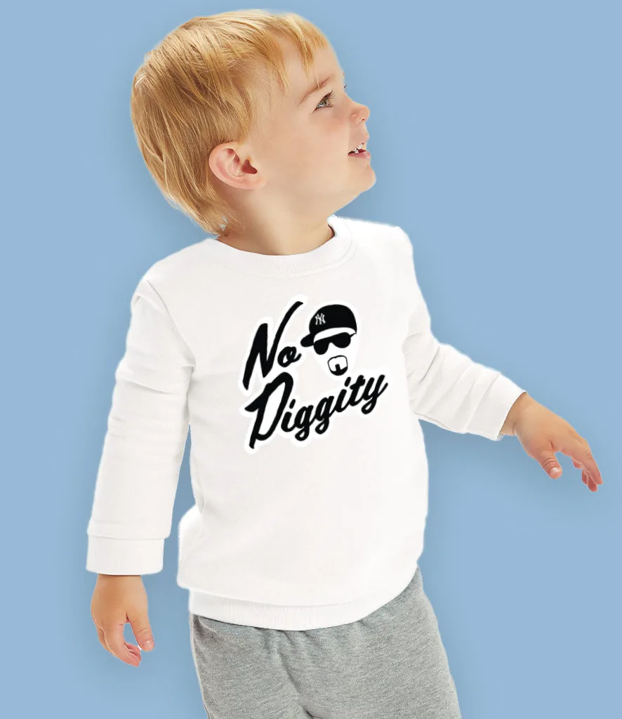 "No Diggity" Organic Cotton Baby & Toddler Sweatshirt